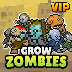 Grow Zombie VIP