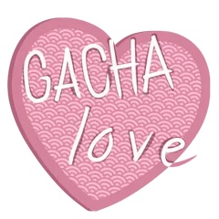 Gacha Love