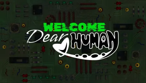 Welcome Dear Human