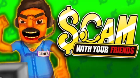 Scam With Your Friends