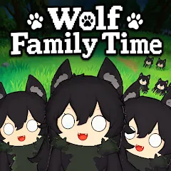 Wolf Family Time